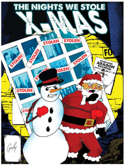 The Nights We Stole X-MAS Poster Limited Edition (24x18)